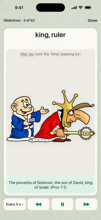 Slideshow showing מֶלֶךְ with its picture and verse, set to every 5 seconds